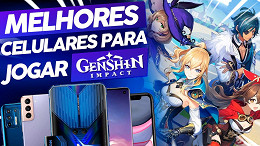 Genshin Impact: Os melhores celulares para jogar Genshin Impact: Os melhores celulares para jogar