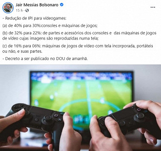Publicação de Bolsonaro anunciando redução de impostos sobre games em seu Facebook