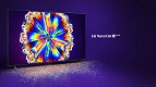 O que é a tecnologia NanoCell das TVs da LG?