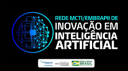 Brasil cria rede nacional de inovação em IA (inteligência artificial)