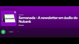 Nubank lança podcast semanal para falar sobre suas novidades