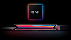 Apple prepara sucessor do M1 com CPU de 32 núcleos para Macs topo de linha