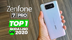 Zenfone 7 Pro o novo TOP 1 do Roda Liso? É o melhor para jogos? Zenfone 7 Pro o novo TOP 1 do Roda Liso? É o melhor para jogos?