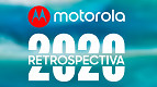 Retrospectiva Motorola 2020