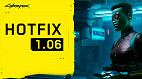 Cyberpunk 2077: Atualização 1.06 previne jogos salvos corrompidos Cyberpunk 2077: Atualização 1.06 previne jogos salvos corrompidos