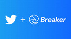 Breaker é adquirida pela rede social Twitter para somar ao Spaces