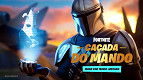 O Mandaloriano caçará os jogadores em novo modo de Fortnite O Mandaloriano caçará os jogadores em novo modo de Fortnite