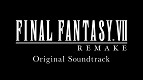 Trilha sonora de Final Fantasy VII Remake chega aos serviços de streaming