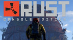 Teaser mostra jogabilidade de Rust nos consoles