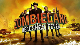 Hora de matar zumbis! Zombieland VR: Headshot Fever é anunciado Hora de matar zumbis! Zombieland VR: Headshot Fever é anunciado