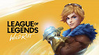 League of Legends: Wild Rift chega ao Brasil no dia 29 de março