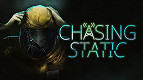 No estilo do PS1: Chasing Static, jogo de terror, será lançado em 2021