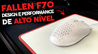 Review mouse Fallen F70 - Design e Performance de Alto Nível