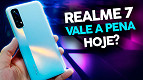 Review Realme 7: É bom? Vale a pena comprar? Testamos! Review Realme 7: É bom? Vale a pena comprar? Testamos!