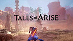 Requisitos mínimos e recomendados para rodar Tales of Arise no PC