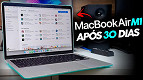 MacBook Air M1 Review: O melhor notebook para trabalhar? MacBook Air M1 Review: O melhor notebook para trabalhar?