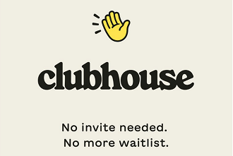 Clubhouse anuncia: sem convites e sem esperas. (Imagem: Reprodução / Clubhouse)