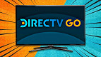 DirecTV Go chega a 100 canais de IPTV; veja lista completa DirecTV Go chega a 100 canais de IPTV; veja lista completa
