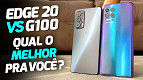 Comparativo Motorola Edge 20 vs Moto G100: qual comprar? Comparativo Motorola Edge 20 vs Moto G100: qual comprar?