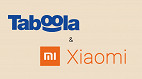 Xiaomi faz parceria com a Taboola para ofertar recomendações de notícias
