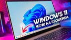 Windows 11: como colocar o menu iniciar para esquerda Windows 11: como colocar o menu iniciar para esquerda
