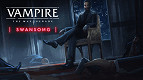 Vampire: The Masquerade � Swansong é adiado