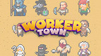 Worker Town: Tudo sobre o novo jogo NFT que vai dar dinheiro aos jogadores