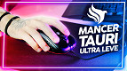 Review Mancer Tauri | Mouse ULTRA-LEVE e com bom custo-benefício