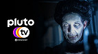 Pluto TV: veja as estreias na semana de 31 de janeiro a 6 de fevereiro