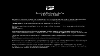 Comunicado do Estúdios Flow sobre o ocorrido.