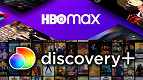 HBO Max e Discovery Plus se tornarão um único serviço de steaming