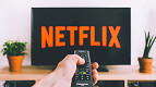 Netflix quer combater clientes que dividem senha; veja o que gerou a medida Netflix quer combater clientes que dividem senha; veja o que gerou a medida