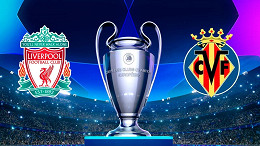 Liverpool x Villarreal: onde assistir ao vivo a semifinal da Champions