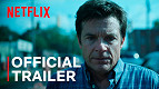É hoje! A série Ozark ganha os últimos episódios da temporada final na NETFLIX É hoje! A série Ozark ganha os últimos episódios da temporada final na NETFLIX