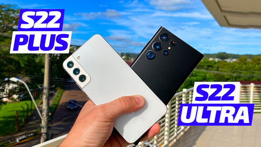 Qual o melhor celular SAMSUNG? Galaxy S22 Ultra ou S22 Plus? - Comparativo