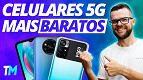 Os 5 celulares 5G mais baratos para comprar no Brasil Os 5 celulares 5G mais baratos para comprar no Brasil