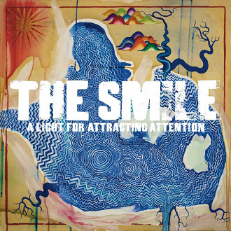 Capa do álbum A Light for Attracting Attention de The Smile. Capa do álbum A Light for Attracting Attention de The Smile.