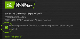 Habilitando os recursos experimentais no Geforce Experience. Fonte: NVIDIA
