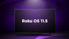 Roku OS 11.5: atualização melhora comandos de voz, sincronização e mais