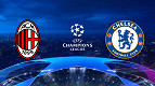 Milan x Chelsea: onde assistir ao jogo da Champions ao vivo