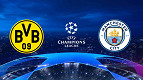 Borussia x Manchester City: como assistir ao jogo da Champions pela internet