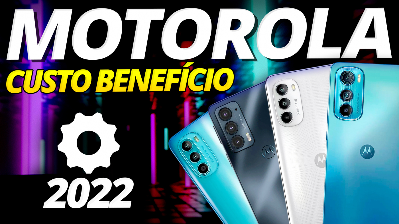 Os melhores celulares custo benefício da Motorola em 2023