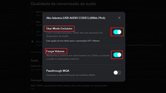 Usando o modo exclusivo - Configurações para mudar agora no Tidal. Fonte: Vitor Valeri