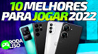 Os 10 melhores celulares para jogos em 2022