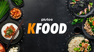 Pluto TV Kfood chega ao catálogo grátis da plataforma