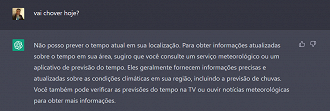 Uma pergunta que ele não sabe responder é vai chover hoje?