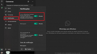 Desativando as notificações com o WhatsApp fechado - Configurações para mudar agora no WhatsApp para Windows. Fonte: Vitor Valeri