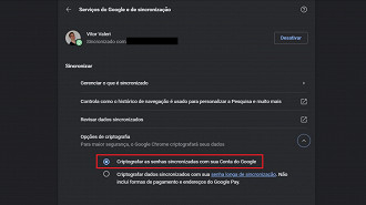 Passo 03 - Ativando a criptografia de ponta a ponta das senhas salvas no Google Chrome. Fonte: Vitor Valeri