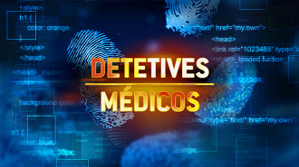 Detetives Médicos (canal 306)