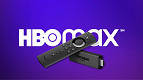 Quando o HBO Max vai chegar ao Fire Stick TV? Quando o HBO Max vai chegar ao Fire Stick TV?
